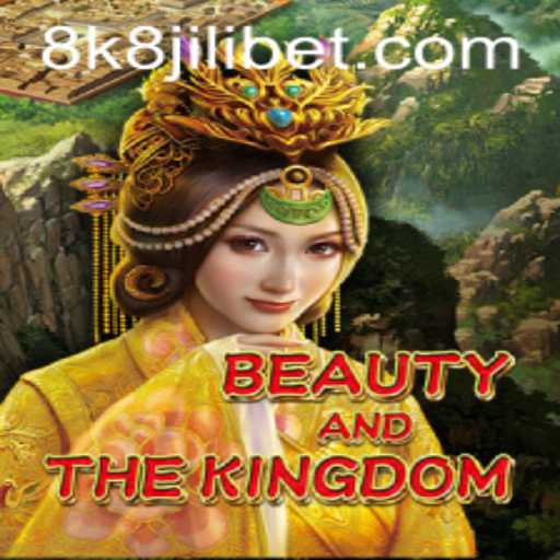 Exploring BeautyAndTheKingdom in the Age of 8k8 Jili