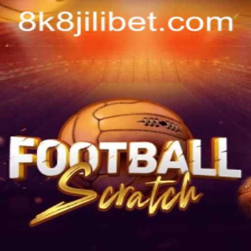 Exploring FootballScratch: Unveiling the Exciting World of 8k8 Jili