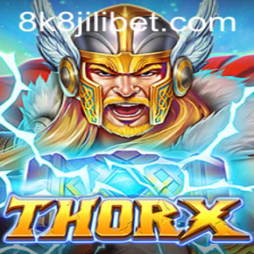 Discovering the Realm of ThorX: The Latest in Gaming with 8k8 Jili